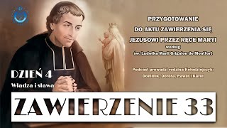 quotZawierzenie 33quot  dzień 4 Władza i sława [upl. by Charisse]