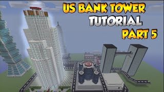 Minecraft US Bank Tower Maze Bank Tower Tutorial Part 5 [upl. by Keelia645]