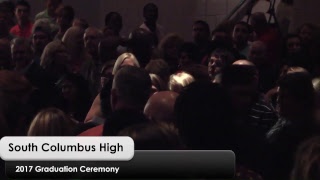 2017 South Columbus High School Graduation [upl. by Acinnor]