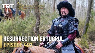 Resurrection Ertugrul Season 5 Episode 407 [upl. by Adamis]