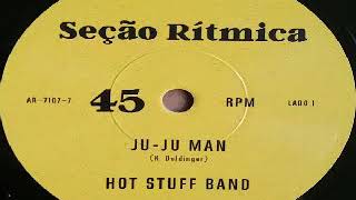 Hot Stuff Band Juju Man [upl. by Held]