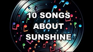 Songs about Sunshine  Moments In Music [upl. by Luapleahcim]