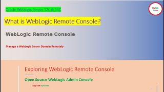 WebLogic Server Remote Console Tool Register Multiple Admin Console Centralized Management [upl. by Cerellia]