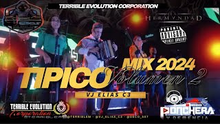 🇵🇦VIDEO MIX DE TIPICO NUEVOS 2024  Vj Elías C3 Ft Terrible Evolution Corporation  tipicopanama [upl. by Langbehn326]