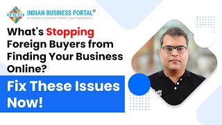 Fix the Issues Stopping Foreign Buyers from Finding Your Business Online  StepbyStep Guide [upl. by Enneira317]