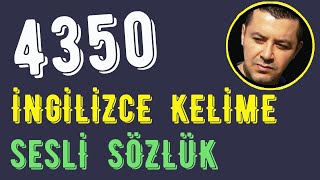 İngilizce Kelimeler  Sesli Sözlük amp Toplam 4350 İngilizce Kelime ve Anlamları [upl. by Nidya]