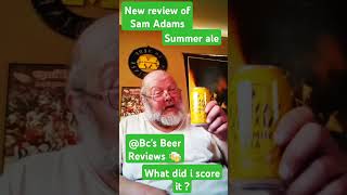 A review of Sam Adams Summer ale by Bcs Beer Reviews 🍻 summerdrink BcsBeerReviews newreview [upl. by Ardnauq]