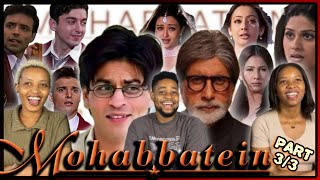 MOHABBATEIN Movie REACTION  Part 33  REVIEW  Shah Rukh Khan  Amitabh Bachchan  Aishwarya Rai [upl. by Euqinorev]