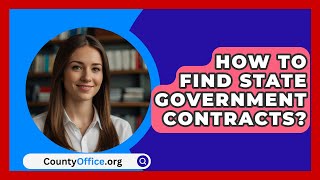 How To Find State Government Contracts  CountyOfficeorg [upl. by Weinberg]