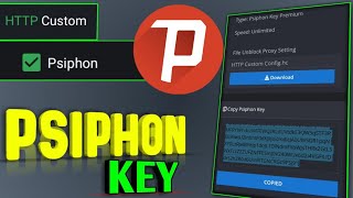 How to create Free Psiphon server  Psiphon Key Tutorial [upl. by Rases]