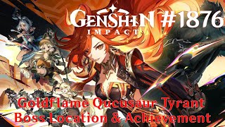 Genshin Impact Walkthrough Part 1876  Goldflame Qucusaur Tyrant Boss Location amp Achievement [upl. by Gney]