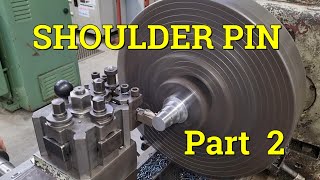 Machining A Threaded Shoulder Pin  Part 2 [upl. by Beulah]