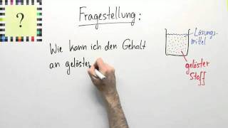 Gehaltsangaben in Lösungen  Chemie  Allgemeine und anorganische Chemie [upl. by Westerfield52]