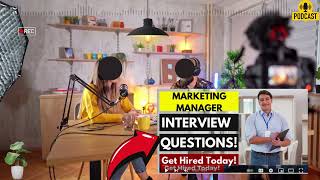 Marketing Manager Interview Questions and Answers  How To Answer Marketing Manager Interview [upl. by Einhapets]