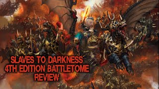 Slave to Darkness Battletome Review  AOS 4th Edition [upl. by Agatha]