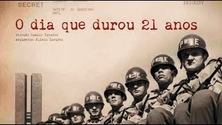 O Dia que Durou 21 Anos  Documentário Completo [upl. by Riker452]