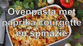 Ovenpasta met paprika courgette en spinazie recept [upl. by Aisined633]