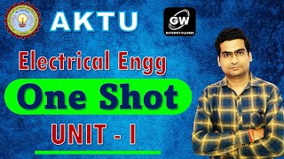 ONE SHOT I UNIT1I DC Circuits I Electrical Engg I by Avinash Sir I Gateway Classes I AKTU [upl. by Ruff]