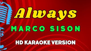 Always  Marco Sison HD Karaoke Version [upl. by Spence]