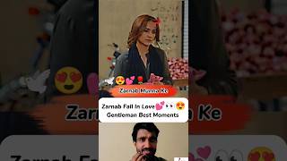 Zarnab Fall In Love 💕🌹  Gentleman Best Momentsshorts reels viral 1milllionauditon [upl. by Lesirg138]