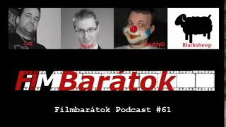 Filmbarátok Podcast 61 [upl. by Haiacim694]