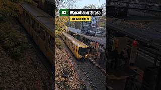 U3  ➡️ Warschauer Straße mit BVG Baureihe HK in U OskarHeleneHeim Berliner Verkehrsbetriebe [upl. by Suzie]