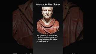 Marcus Tullius Cicero Liberty Liberty [upl. by Ahsinrats]