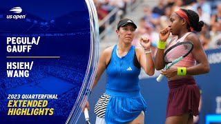 PegulaGauff vs HsiehWang Extended Highlights  2023 US Open Quarterfinal [upl. by Anatnom]