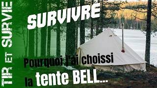 Équipement Survivaliste  Les Avantages de la Tente Bell [upl. by Nele]