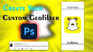 Design Your Own Custom SnapChat Geofilter  Tutorial   in Photoshop [upl. by Rufena511]