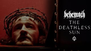 BEHEMOTH  The Deathless Sun OFFICIAL NARRATIVE VIDEO [upl. by Winton]