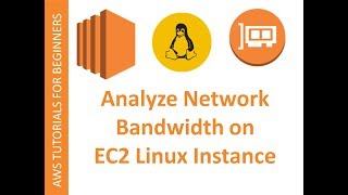 AWS Cloud  Iperf  Performing AWS EC2 Network Bandwidth Measurements [upl. by Ydnil]