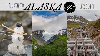 Alaska Episode 9  Independence Mine Eagle River Byron Glacier and Portage Glacier [upl. by Adiazteb739]