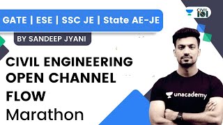 OPEN CHANNEL FLOW Marathon  Civil Engineering  GATE  SSC JE  State AEJE  Sandeep Jyani [upl. by Ettegdirb986]