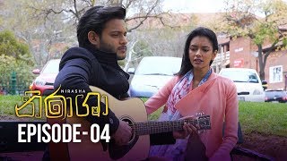 Nirasha  Episode 04  සතියේ දිනවල රාත්‍රී 830 ට  20181206  ITN [upl. by Jules]