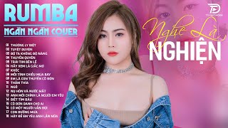 THƯƠNG LY BIỆT TUYỆT DUYÊN THẤM THÍA NGÂN NGÂN COVER  Album Rumba Nhạc Trẻ Đặc Biệt Hay Nhất 2024 [upl. by Imray832]