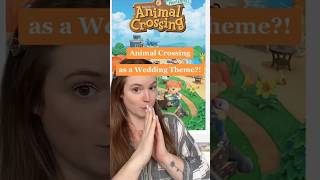 Animal Crossing as a Wedding Theme [upl. by Trebreh]