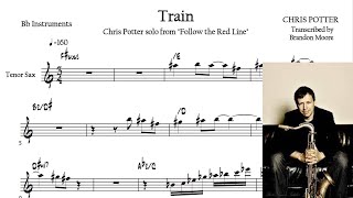 Chris Potter Solo Transcription  quotTrainquot  Follow the Red Line Live at the Village Vanguard [upl. by Daisie321]