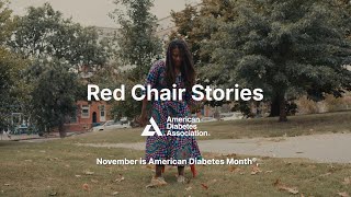 American Diabetes Month® Red Chair stories Every story is personal [upl. by Aidile]