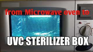 How to make UV Sterilizer Box with old microwave oven [upl. by Aicilf]