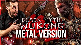 Black Myth Wukong  Main Theme  goes harder 🎵 Metal Version [upl. by Omle191]