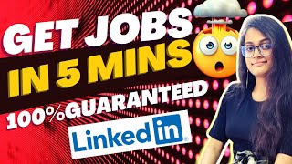 How to find job on LinkedIn  Get Interview Call In Just 5 Minutes 😍  LinkedIn pe jobs kaise paye [upl. by Nimesay]