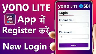 Yono lite sbi registration  How to register yono sbi lite app  Yono sbi lite login kaise kare। [upl. by Inail]