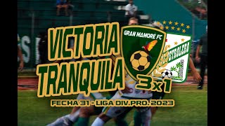 L GRAN MAMORE 3x1 ORIENTE PETROLERO  Fecha 31  Liga DivPro 2023 [upl. by Coates655]