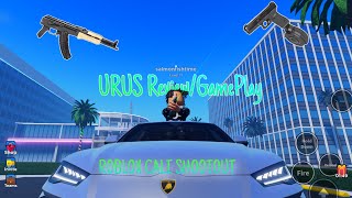 I Bought A Urus Roblox Cali ShootOut [upl. by Hiasi188]