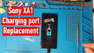 Sony XA1 G3121 charging port replacement [upl. by Malda]