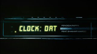 FendiDa Rappa ft Shamar Marco Clock Dat Instrumental [upl. by Thoma]