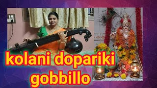 Kolanidoparikigobbillokrishnashtamispecial veena cover [upl. by Tatiana]