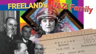 Chrystia Freeland Lied about her Nazi Grandfather  Polish Evidence Revealed [upl. by Brozak]