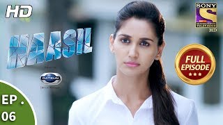 Haasil  हासिल  Ep 06  Full Episode  6th November 2017 [upl. by Olrak]